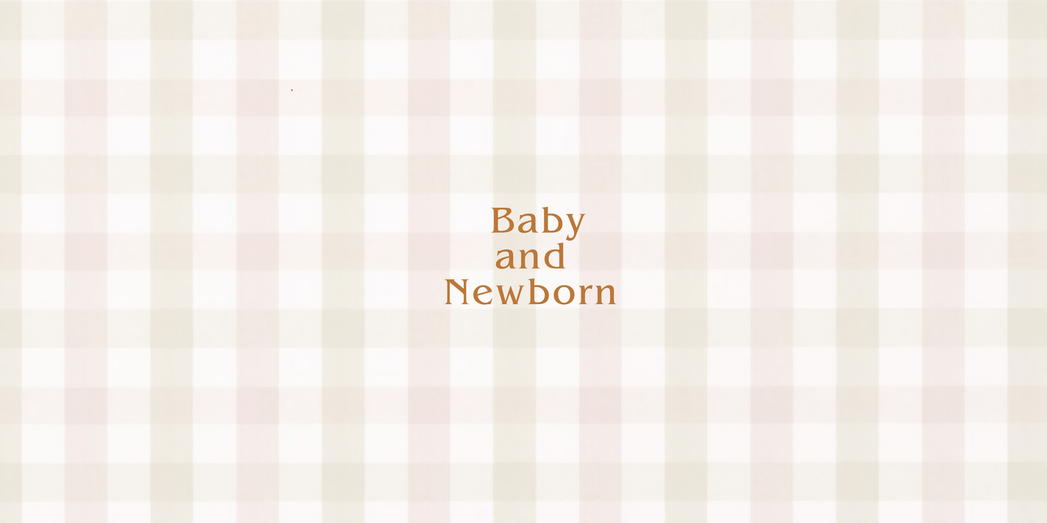 Baby and Newborn